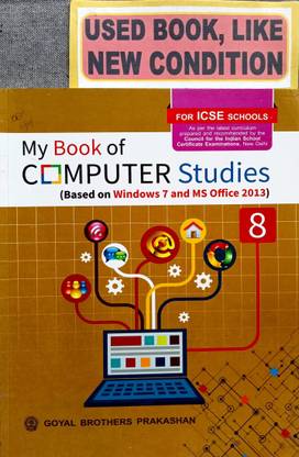 Icse My Book Of Computer Studies Class-8(Old Book)