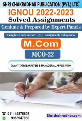 IGNOU MCO 22 Solved Assignment 2022-23 Quantitative Analysis For Managerial Applications IGNOU Solved Assignment MCOM 2nd Semester IGNOU Master Of Commerce (2022-2023) Mco22