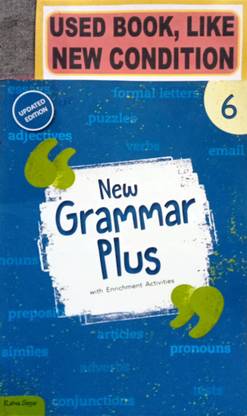 New Grammar Plus With Enrichment Activities Class-6(Old Book)