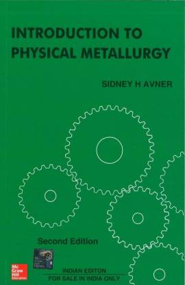 Introduction To Physical Metallurgy