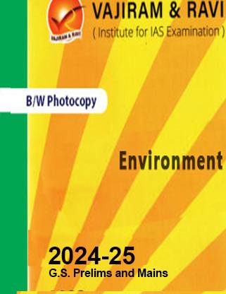 Vajiram & Ravi Environment Book For IAS General Studies(GS)-Yellow Book Prelims & Mains 2024-25 Printed Notes- English (Photocopy B/W Study Material) (Paperback Vajiram & Ravi Photocopy) (Paperback, Vajiram & Ravi)