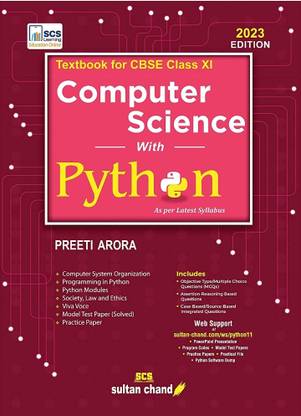 Computer Science With Python: Textbook For CBSE Class 11 (2023-24 Examination)
