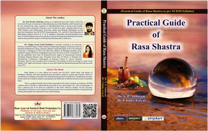 Practical Guide Of Rasa Shastra ( Practical Guide Of Rasa Shastra As Per NCISM Syllabus )