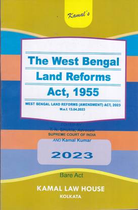 The West Bengal Land Reforms Act, 1955, By T. N. Shukla