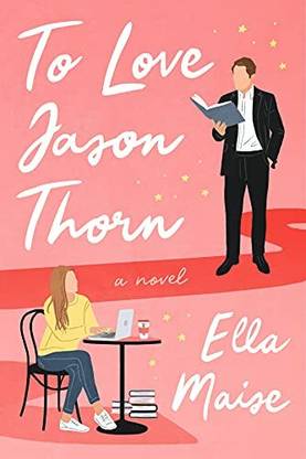 To Love Jason Thorn-Ella