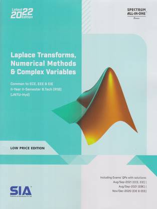Laplace Transforms, Numerical Methods And Complex Variables, B.Tech II-Year II-Sem (EEE, ECE & EIE ) R18 (JNTU-HYDERABAD) Latest 2022 Edition