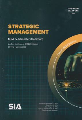 Strategic Management (Common) MBA IV-Sem As Per The Latest (R22) Syllabus JNTU-Hyderabad Latest 2024 Edition