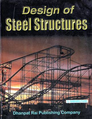 Design Of Steel Structures