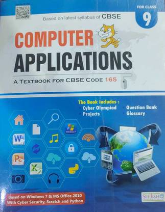 Computer Applications For Class 9 A Textbook For CBSE Code 165