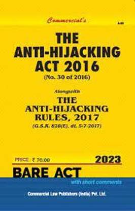 Anti Hijacking Act, 2016, Book Edition: 2023 Edition