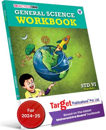 Std 6 General Science Workbook | Perfect Notes | English Medium | Maharashtra State Board | Topicwise Summary, Oral Tests, Ample Practice Questions, Unit And Semester Papers | Based On New Syllabus