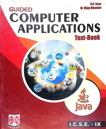 Guided Computer Applications Class-9 (Old Book)