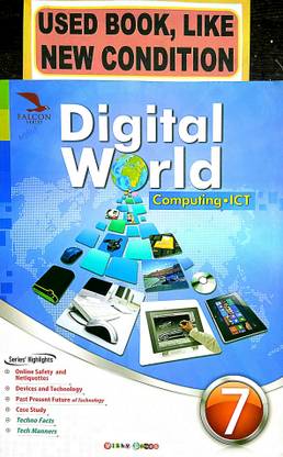 DIGITAL WORLD Computing ICT Class-7 (Old Book)