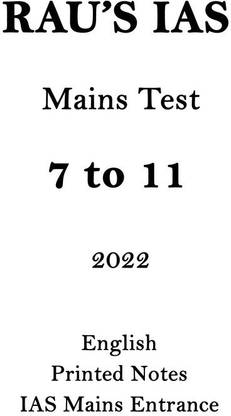 Mains Test Series 7 To 11 By Rau IAS In English For UPSC Entrance