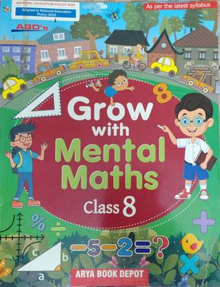 Grow With Mental Maths Class 8