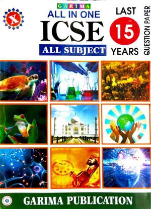 All In One Icse Last 15 Years Question Paper Class 10