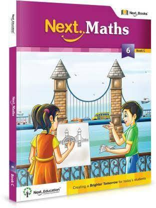 Next Maths - Level 6 - Book C - Class 6 Maths Textbook C