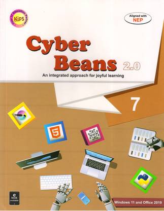 Kips, Cyber Beans 2.0 For Class - 7 (Windows 11 And Office 2019)