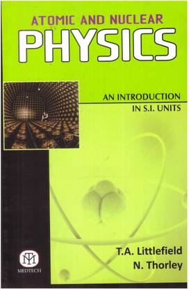 Atomic And Nuclear Physics