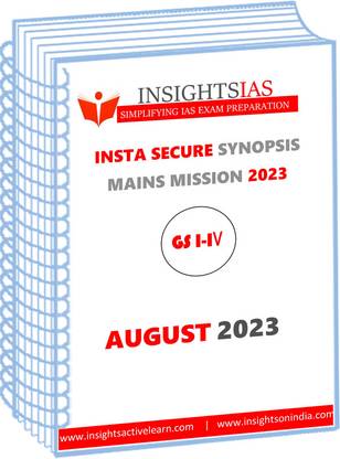 Insight IAS GS Paper 1 To 4 Secure Synopsis Notes Of August For Mains 2023