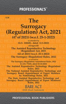 Surrogacy (Regulation) Act, 2021 With Assisted Reproductive Technology (Regulation) Act, 2021 Alongwith Rules