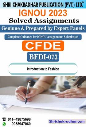 IGNOU BFDI 73 Solved Assignment 2023 Introduction To Fashion Industry IGNOU Solved Assignment CFDE IGNOU Certificate In Fashion Design (2023) Bfdi73