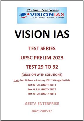 विज़न Ias Upsc प्रीलिम टेस्ट सीरीज़ 2023 टेस्ट 29to32 विथ सॉल्यूशंस फोटोकॉपी