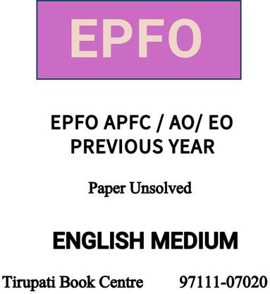 EPFO APFC / AO/ EO PREVIOUS YEAR Paper Unsolved Civil Service Preparation Photocopy 2024