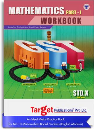 Std-10 Mathematics Workbook (Part 1) | Std X English Medium | SSC Maharashtra State Board | Based On Textbook And Board Paper Pattern