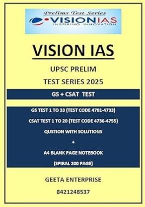 Vision IAS UPSC Prelims Test Series 2025, GS Tests 1-33, CSAT Tests 1-20 With Solutions, English Medium, A4 Spiral Notebook