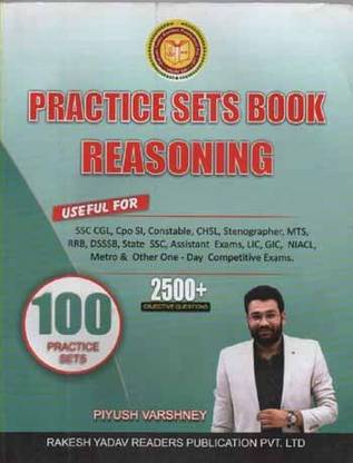 Practice Sets Book Reasoning (100 Paractice Sets) By Piyush Varshney