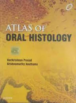 Atlas Of Oral Histology For Bds