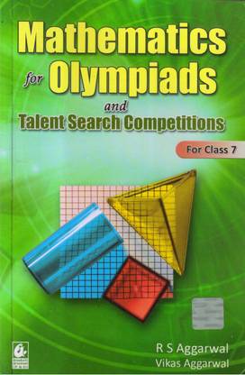 Mathematics For Olympiads And Talent Search Competitions For Class - 7