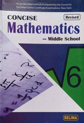 Revised Concise Mathematics - Middle School Class 6