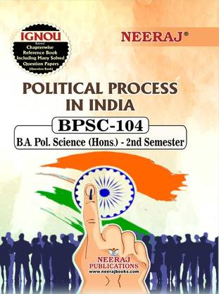 BPSC-104 Political Process In India