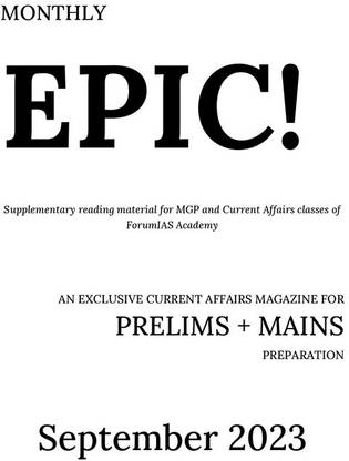 FORUM IAS EPIC Current Affairs September 2023 English Medium For IAS /PCS Civil Service Preparation Photocopy 2024