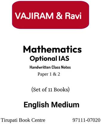 VAJIRAM & Ravi Mathematics Optional IAS Main Handwritten Class Notes Paper 1 & 2 Set Of 11 Books English Medium Civil Service Prepration 2023