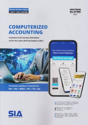 Computerized Accounting (Common To All Courses) B.Com III-Year V-Sem As Per The Latest (2019-20) Syllabus (CBCS) (DSE-502(A)) Latest 2024 Edition