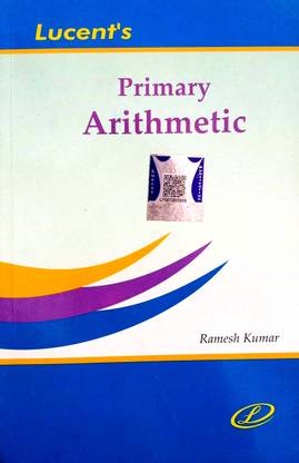 Lucent Primary Arithmetic (English Medium) NCERT Pattern