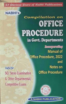 Nabhi’s Compilation On Office Procedure In Government Departments Incorporating Manual Of Office Procedure, 2022 And Notes On Office Procedure Edition 2023