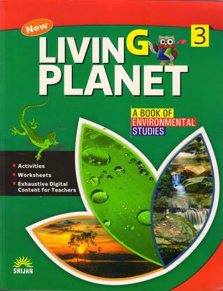सृजन, न्यू लिविंग प्लैनेट क्लास - 3
(ए बुक ऑफ एनवायरनमेंटल स्टडीज़)