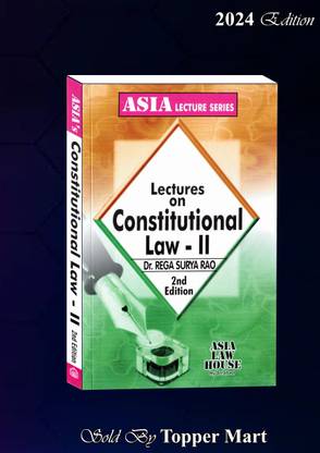 Lactures On Constitutional Law-II 2ND Edition 2024
