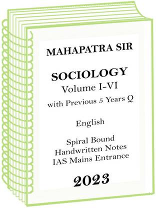 Mahapatra Sir Sociology Optional Handwritten Notes Volume 1 To 6 With Previous 5 Years Q For IAS Mains