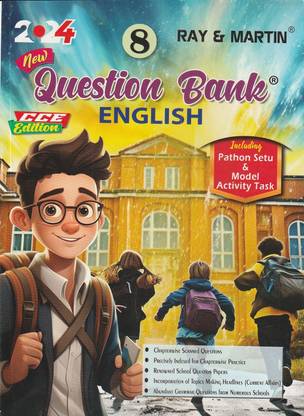 West Bengal Board Ray & Martin New Question Bank English Class 8 C C E Edition Including Pathon Setu & Model Activity Task 2024 The Calcutta Publishers