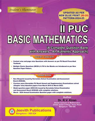 Jeevith 2nd PUC - BASIC MATHEMATICS - Student's Illuminator |A Complete Question Bank With Answers-An Authentic Approach -For 2024-25|