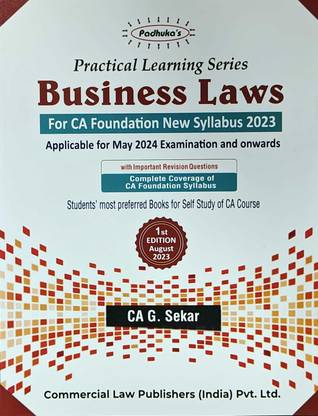 Paduka's Practical Learning Series Business Law For CA- Foundation New Syllabus Applicable FOr May 2024 Onwards Exams
