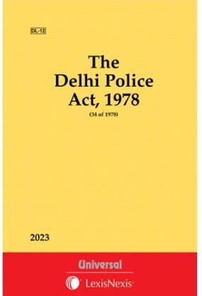 The Delhi Police Act 1978 Bare Act - Lexis Nexis 2023