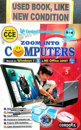 ZOOM INTO COMPUTERS Class-5 (Old Book)