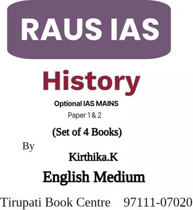RAUS IAS History Optional IAS Mains Class Notes Paper 1 & 2 By Kirthika.K Mam Set Of 4 Books Civil Service Preparation Photocopy 2023