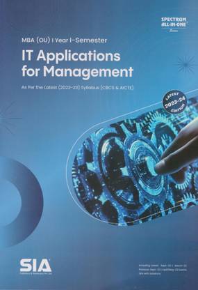 IT Applications For Management MBA OU I-Year I-Sem (As Per The Latest (2022-23) Syllabus (CBCS & AICTE) Latest 2023-24 Edition